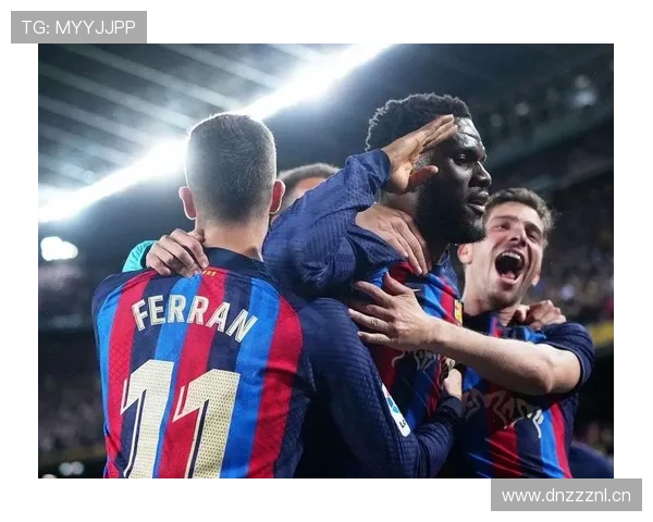 巴萨中场技术优势仍在，但节奏失控致场面混乱